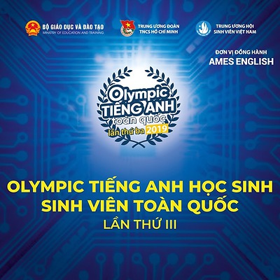 Cuộc thi Olympic Tiếng anh học sinh, sinh viên năm 2019 