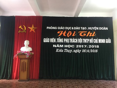 Hội thi “Giáo viên làm Tổng phụ trách Đội giỏi” cấp huyện năm học 2017- 2018