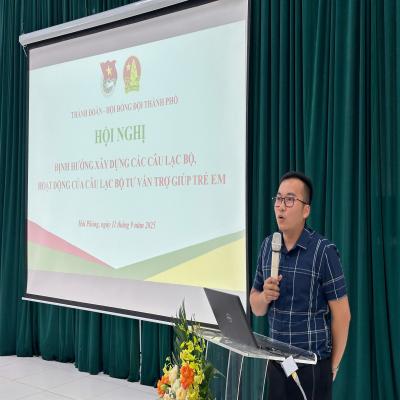 Hội nghị triển khai hoạt động trọng tâm Câu lạc bộ tư vấn, trợ giúp trẻ em cấp thành phố năm 2025