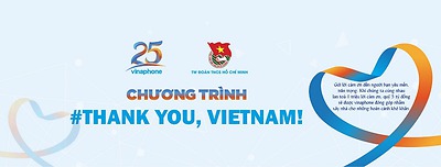 #THANK YOU, VIETNAM! LAN TỎA NHỮNG GIÁ TRỊ NHÂN VĂN