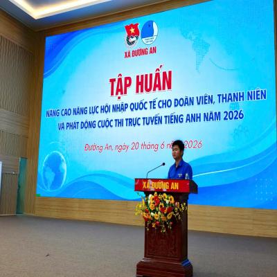 ĐƯỜNG AN: TỔ CHỨC TẬP HUẤN NÂNG CAO NĂNG LỰC HỘI NHẬP QUỐC TẾ VÀ PHÁT ĐỘNG CUỘC THI TRỰC TUYẾN TIẾNG ANH NĂM 2026