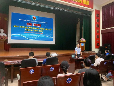 Đoàn trường Đại học Y Dược Hải Phòng tổ chức Hội nghị Góp ý cho dự thảo Đại hội Đoàn các cấp, nhiệm kỳ 2022 - 2027