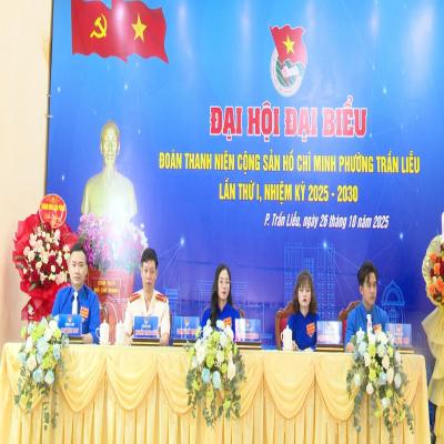  ĐẠI HỘI ĐẠI BIỂU ĐOÀN TNCS HỒ CHÍ MINH PHƯỜNG TRẦN LIỄU LẦN THỨ I, NHIỆM KỲ 2025 - 2030