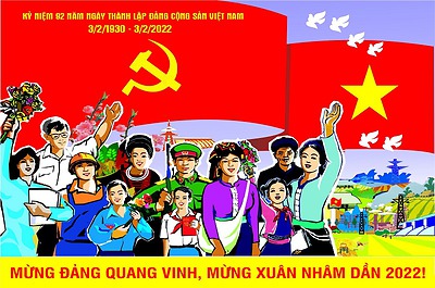 Tuyên truyền kỷ niệm 92 năm Ngày thành lập Đảng Cộng sản Việt Nam (03/02/1930 - 03/02/2022)