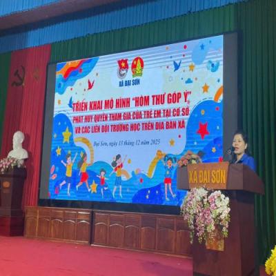 ĐOÀN XÃ ĐẠI SƠN TRIỂN KHAI MÔ HÌNH “HÒM THƯ GÓP Ý” PHÁT HUY QUYỀN THAM GIA CỦA TRẺ EM TẠI CƠ SỞ VÀ CÁC LIÊN ĐỘI TRƯỜNG HỌC