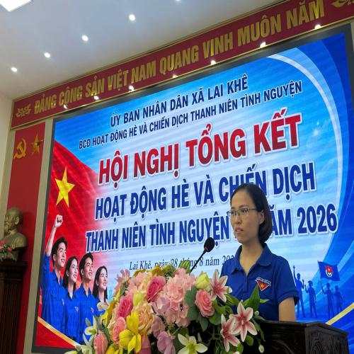 XÃ LAI KHÊ TỔ CHỨC TỔNG KẾT HOẠT ĐỘNG HÈ VÀ CHIẾN DỊCH THANH NIÊN TÌNH NGUYỆN HÈ NĂM 2026